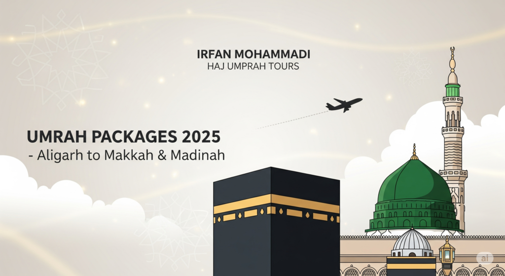Umrah Packages from Aligarh